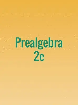 Lynn Marecek, Maryanne Anthony-Smith, Andrea Honeycutt Mathis - Prealgebra 2e, Inbunden. Tillgänglighet: Lägg i varukorg