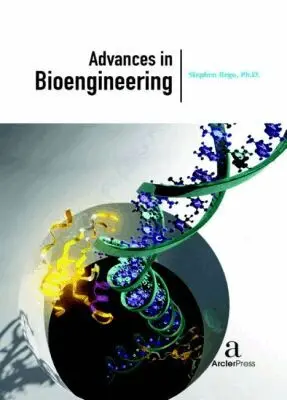 Stephen Rego - Advances in Bioengineering, Inbunden. Tillgänglighet: Tillfälligt slut