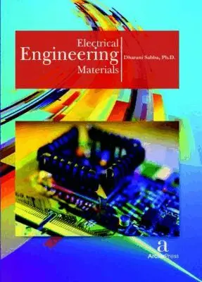Dharani Sabba - Electrical Engineering Materials, Inbunden. Tillgänglighet: Tillfälligt slut