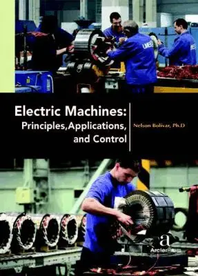 Nelson Boli?var - Electric Machines, Inbunden. Tillgänglighet: Tillfälligt slut