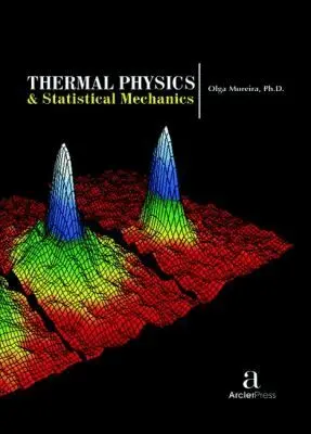 Olga Moreira - Thermal Physics & Statistical Mechanics, Inbunden. Tillgänglighet: Tillfälligt slut