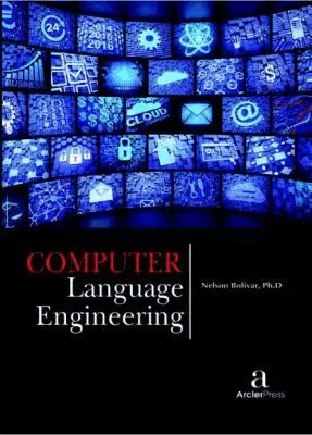 Nelson Boli?var - Computer Language Engineering, Inbunden. Tillgänglighet: Tillfälligt slut