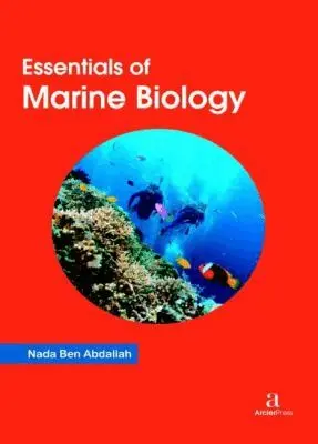 Nada Ben Abdallah - Essentials of Marine Biology, Inbunden. Tillgänglighet: Tillfälligt slut