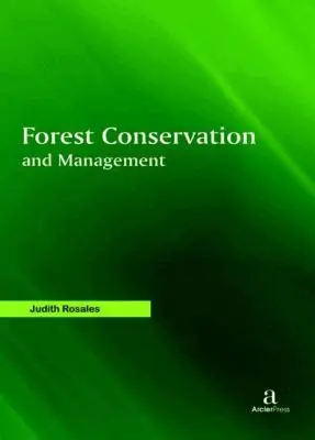 Judith Rosales - Forest Conservation and Management, Inbunden. Tillgänglighet: Tillfälligt slut