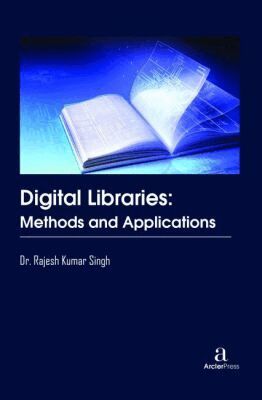 Rajesh Kumar Singh - Digital Libraries, Inbunden. Tillgänglighet: Tillfälligt slut