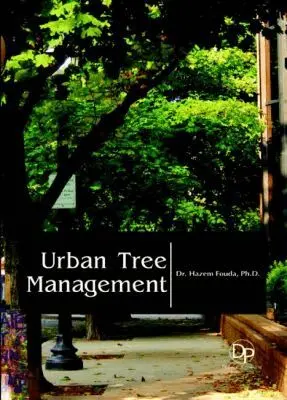 Hazem Fouda - Urban Tree Management, Inbunden. Tillgänglighet: Lägg i varukorg