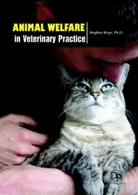 Stephen Rego - Animal Welfare in Veterinary Practice, Inbunden. Tillgänglighet: Tillfälligt slut