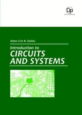 Aldon Cris B. Galido - Introduction to Circuits and Systems, Inbunden. Tillgänglighet: Tillfälligt slut