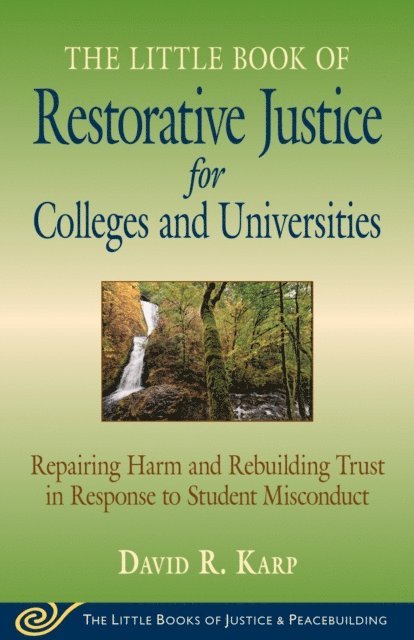 David Karp - Little Book of Restorative Justice for Colleges & Universities, E-bok
