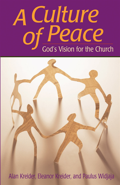 Alan Kreider - Culture of Peace, E-bok