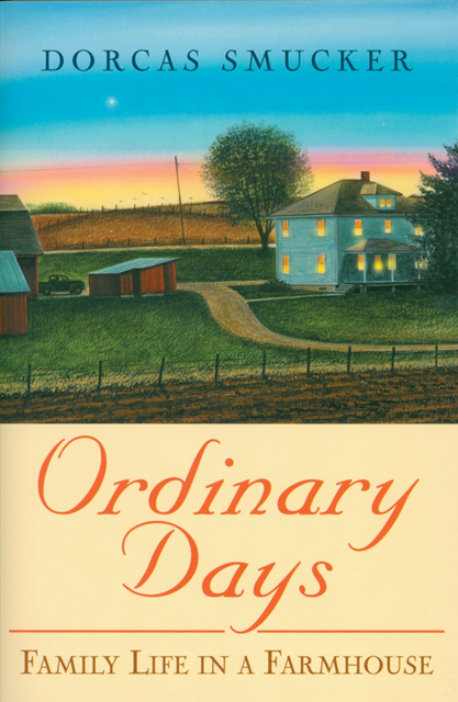 Dorcas Smucker - Ordinary Days, E-bok