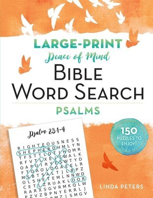 Linda Peters - Peace of Mind Bible Word Search: Psalms, Häftad