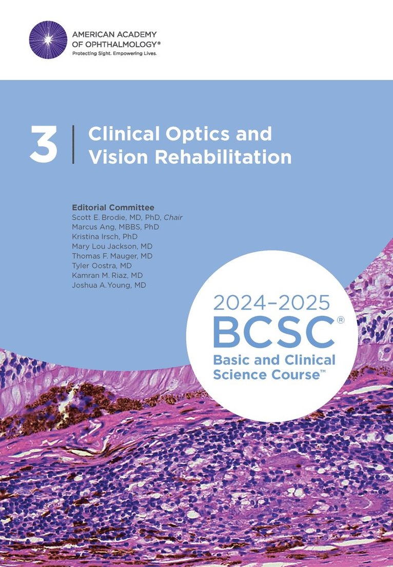 Scott E. Brodie - 2024-2025 Basic and Clinical Science Course, Section 3, Häftad