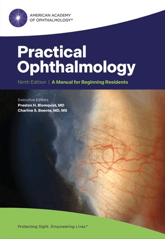 Preston H. Blomquist - Practical Ophthalmology, Häftad