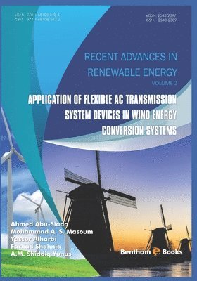 Mohammad A. S. Masoum, Yasser Alharbi - Application of Flexible AC Transmission System Devices in Wind Energy Conversion Systems, Häftad. Tillgänglighet: Lägg i varukorg