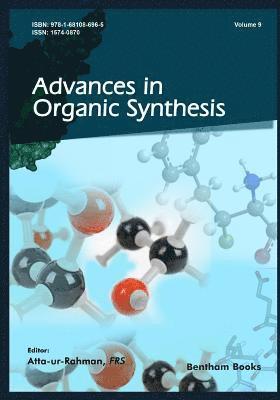 Atta Ur-Rahman - Advances in Organic Synthesis (Volume 9), Häftad