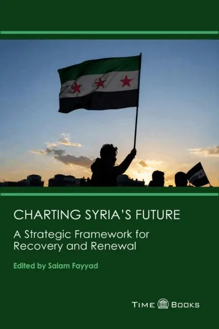 Zubaida Qaissi, Martin Palomo, Judah Guggenheim, Sejal Goud, Heather Mercer, Thomas Hinds, John M. Balouziyeh, Salam Fayyad - Charting Syria's Future: A Strategic Framework for Recovery and Renewal, E-bok. Tillgänglighet: Lägg i varukorg