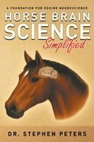 Stephen Peters - Horse Brain Science (Simplified), Häftad. Tillgänglighet: Lägg i varukorg