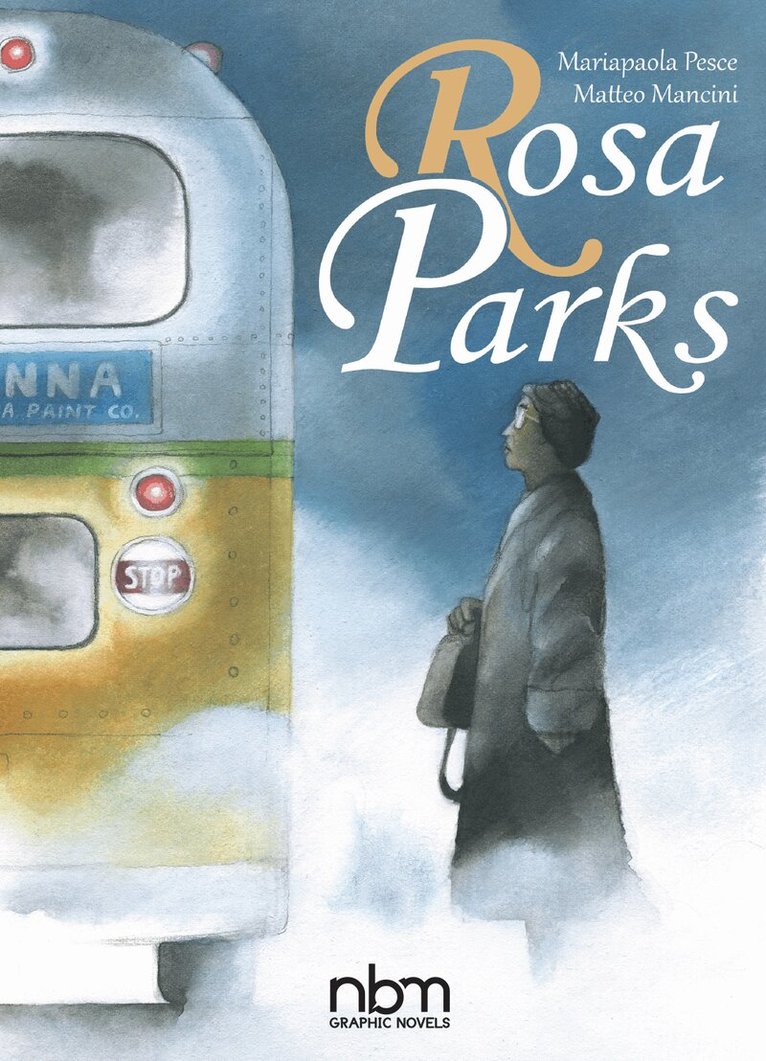 Mariapaola Pesce - Rosa Parks, Inbunden