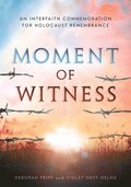 Moment of Witness
