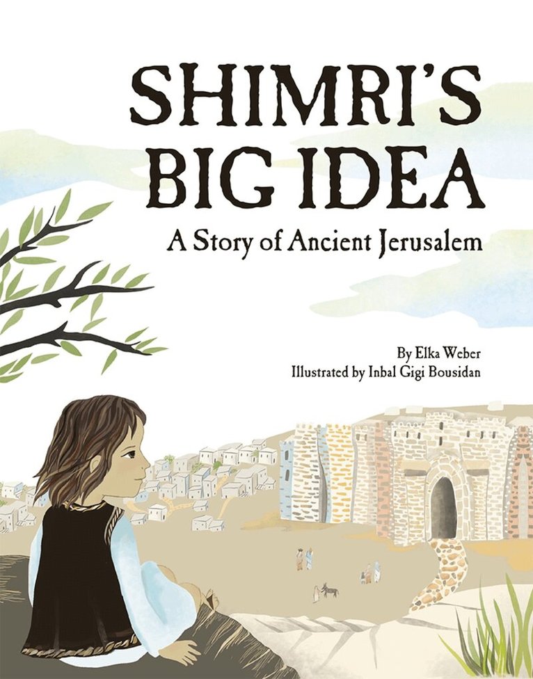 Elka Weber - Shimri's Big Idea, Inbunden