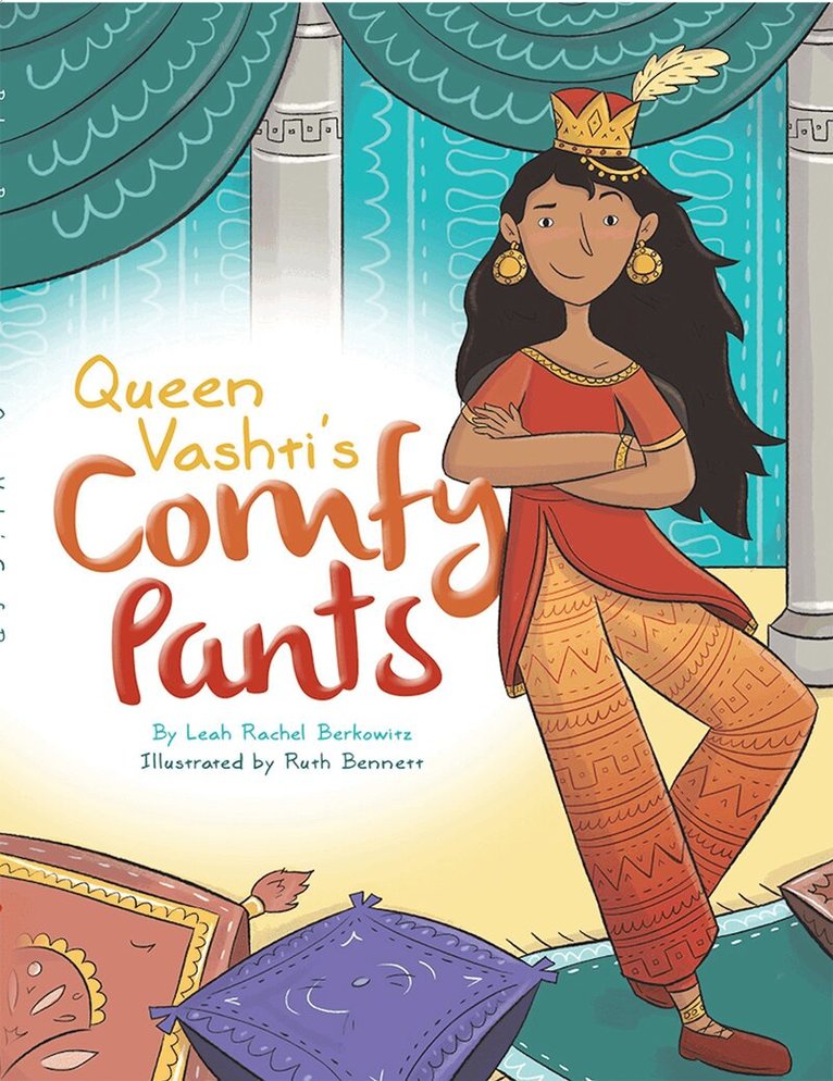 Leah Rachel Berkowitz - Queen Vashti's Comfy Pants, Inbunden