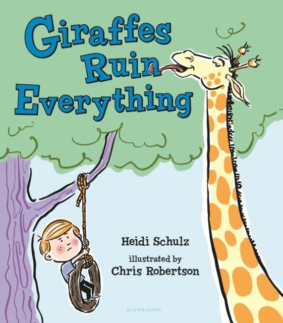 Heidi Schulz - Giraffes Ruin Everything, E-bok