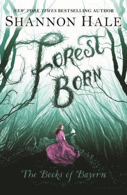 Shannon Hale - Forest Born, Häftad