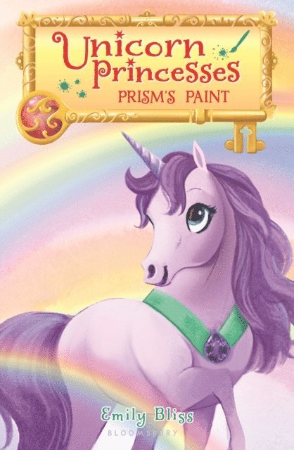 Emily Bliss - Unicorn Princesses 4: Prism's Paint, E-bok