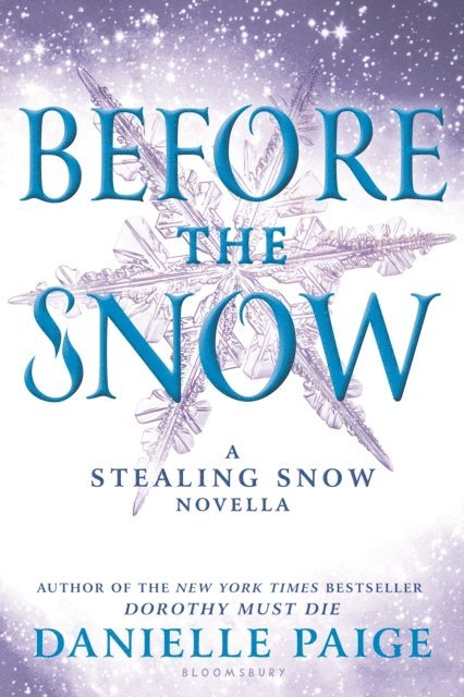 Danielle Paige - Before the Snow, E-bok