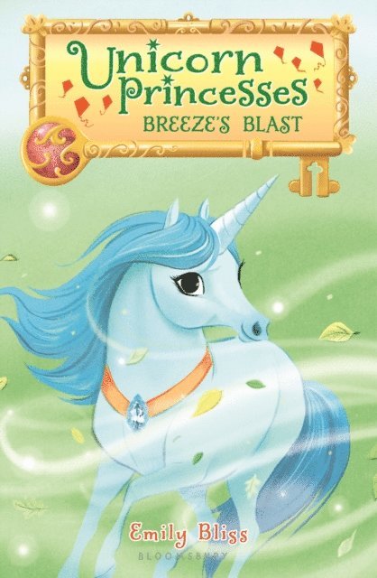 Emily Bliss - Unicorn Princesses 5: Breeze's Blast, E-bok