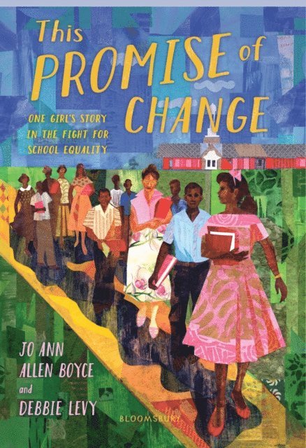 Jo Ann Allen Boyce, Debbie Levy - This Promise of Change, E-bok