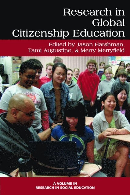Merry Merryfield, Tami Augustine, Jason Harshman - Research in Global Citizenship Education, E-bok