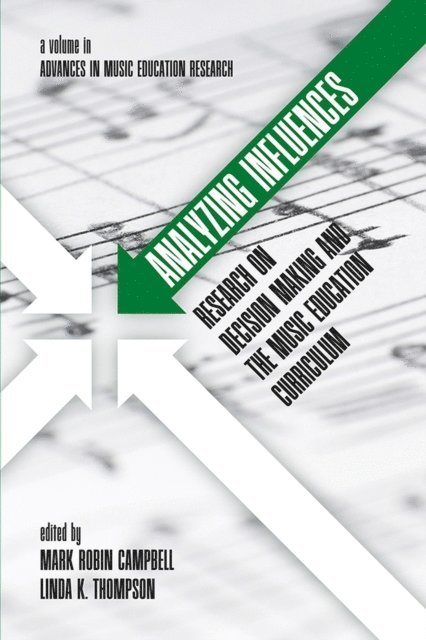 Linda K. Thompson, Mark Robin Campbell - Analyzing Influences, E-bok