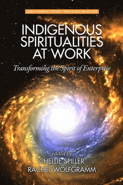 Rachel Wolfgramm, Chellie Spiller - Indigenous Spiritualities at Work, E-bok