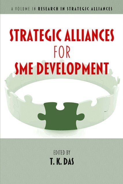 T. K. Das - Strategic Alliances for SME Development, E-bok