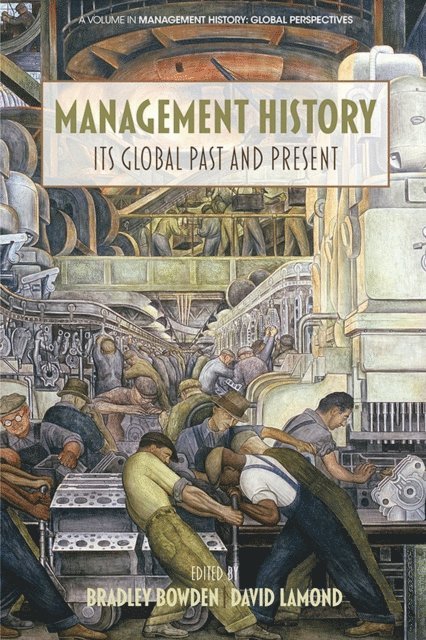 David Lamond, Bradley Bowden - Management History, E-bok