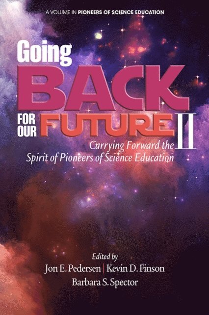 Barbara S. Spector, Kevin D. Finson, Jon E. Pedersen - Going Back to Our Future II, E-bok