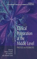 Clinical Preparation at the Middle Level