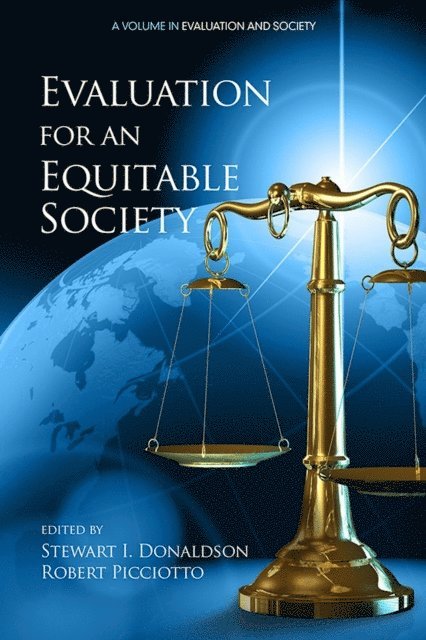 Robert Picciotto, Stewart I. Donaldson - Evaluation for an Equitable Society, E-bok