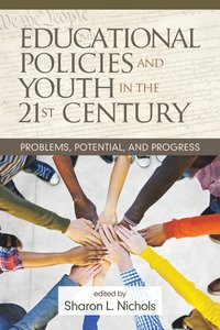 Educational Policies and Youth in the 21st Century