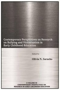 Contemporary Perspectives on Research on Bullying and Victimization in Early Childhood Education