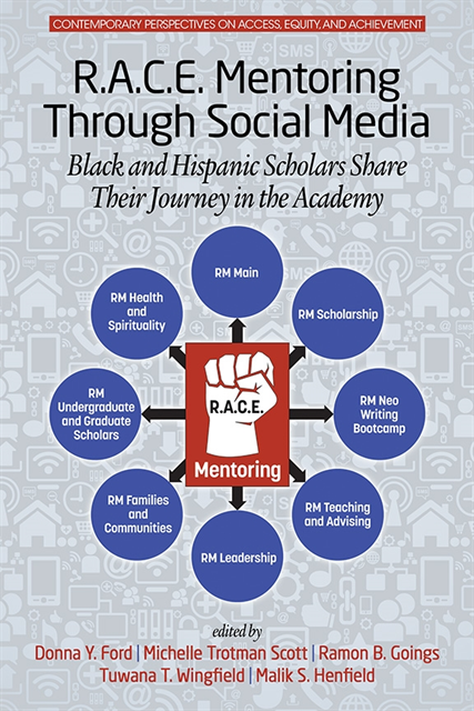 Malik S. Henfield, Tuwana T. Wingfield, Ramon B. Goings, Michelle Trotman Scott, Donna Y. Ford - R.A.C.E. Mentoring Through Social Media, E-bok