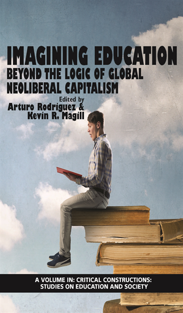 Kevin R. Magill, Arturo Rodriguez - Imagining Education, E-bok