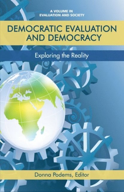 Donna Podems - Democratic Evaluation and Democracy, E-bok