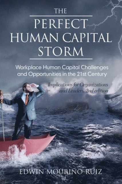 Edwin Mourino - Perfect Human Capital Storm, E-bok