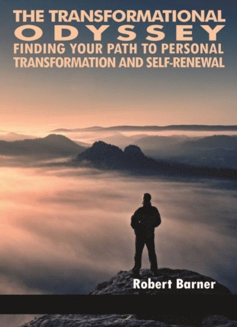 Robert Barner - Transformational Odyssey, E-bok