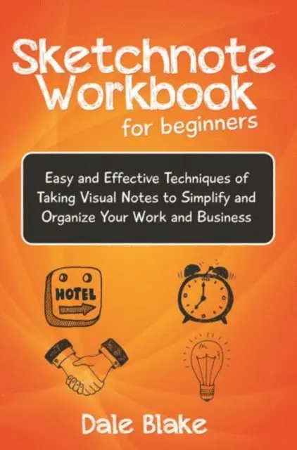 Dale Blake - Sketchnote Workbook For Beginners, E-bok. Tillgänglighet: Lägg i varukorg