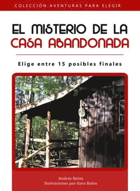 Andres Reina - El misterio de la casa abandonada, E-bok