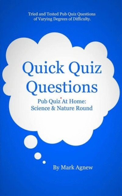 Mark Agnew - Quick Quiz Questions: Pub Quiz At Home, E-bok. Tillgänglighet: Lägg i varukorg